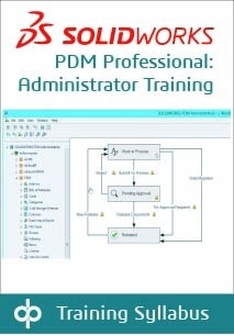 Solidworks PDM Professional Administrator Training